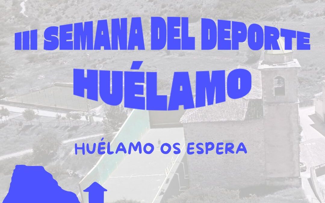 III Semana del Deporte en Huélamo